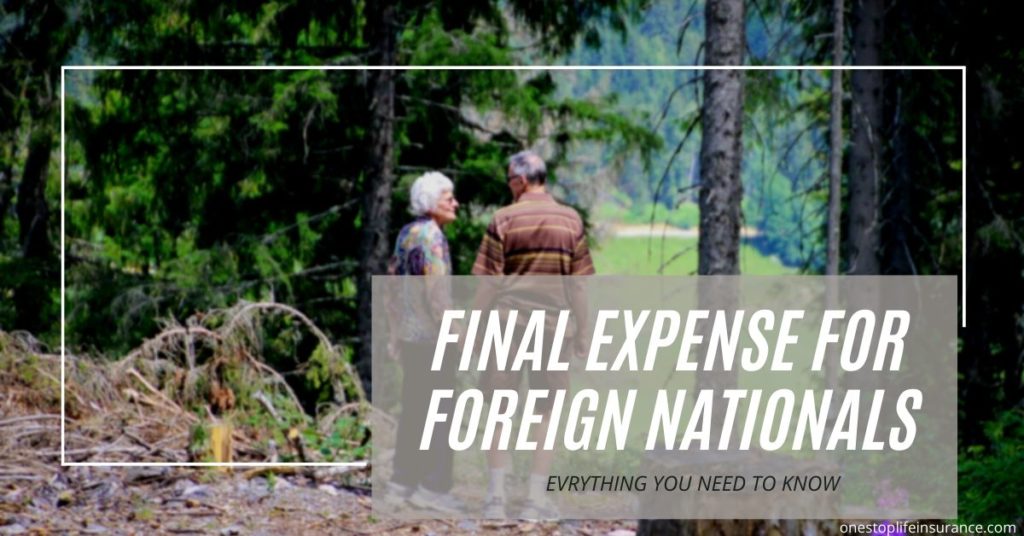 image of elderly couple with wording final expense for foreign nationals