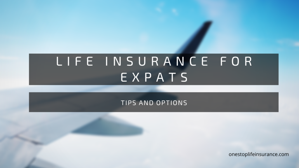 LIFE INSURANCE FOR EXPATS