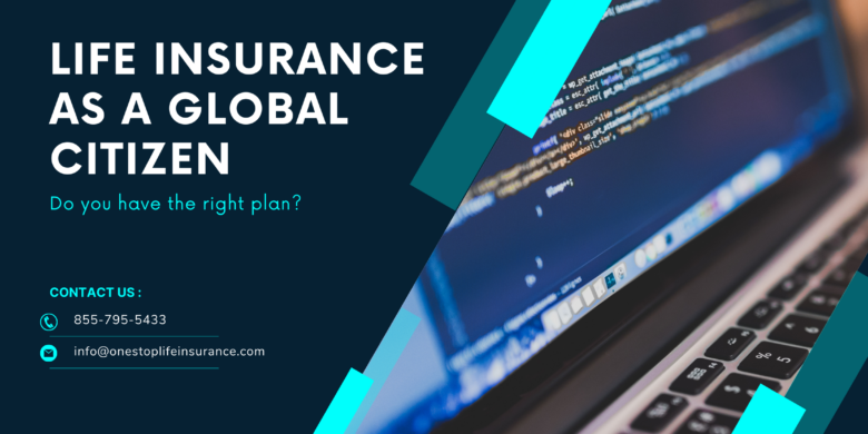 life insurance as a global citizen